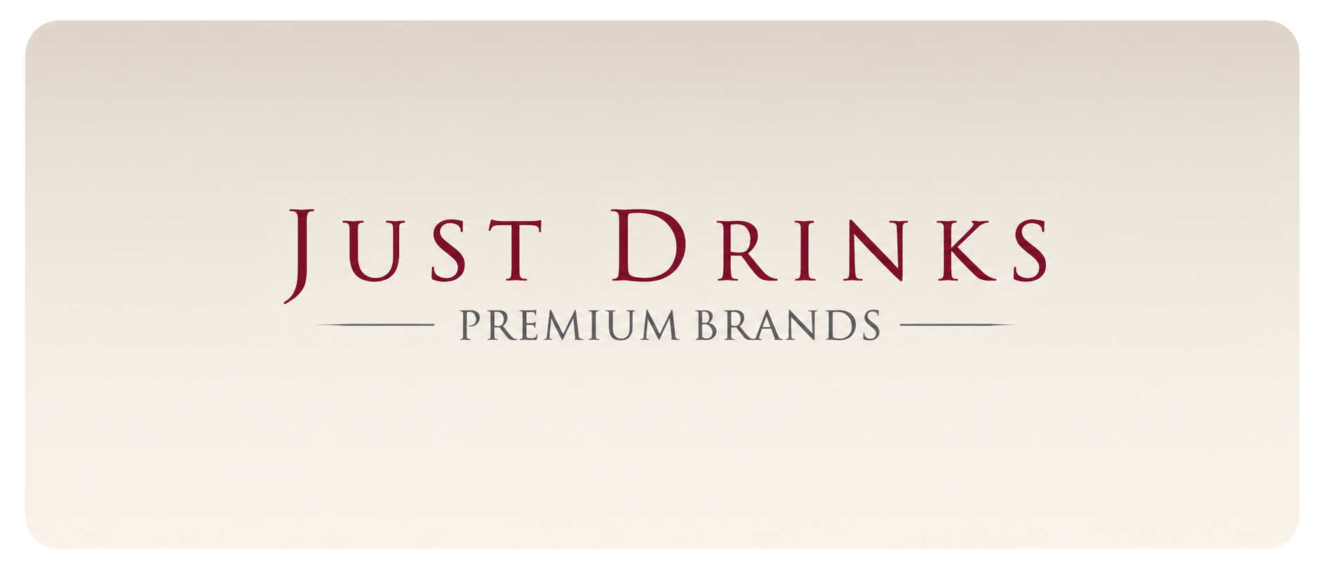 Just Drinks Premium Brands